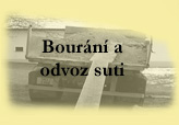 Bour�n� a odvoz suti